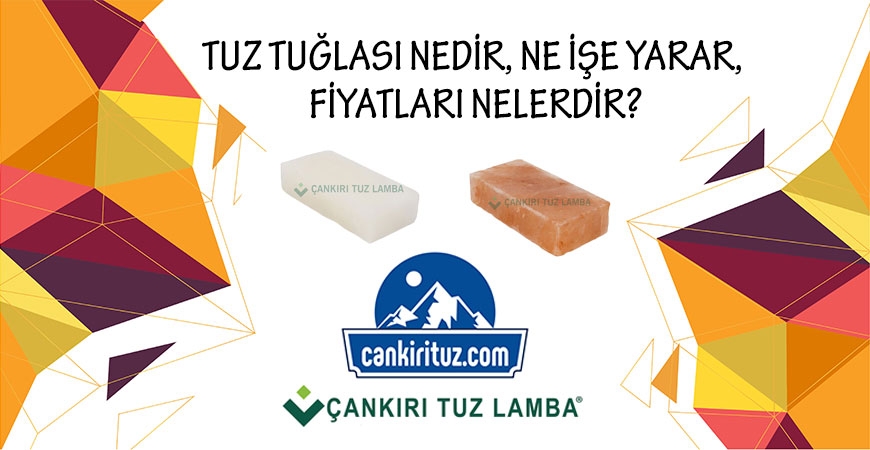 Tuz Tuğlası Nedir, Ne İşe Yarar, Fiyatları Nelerdir?